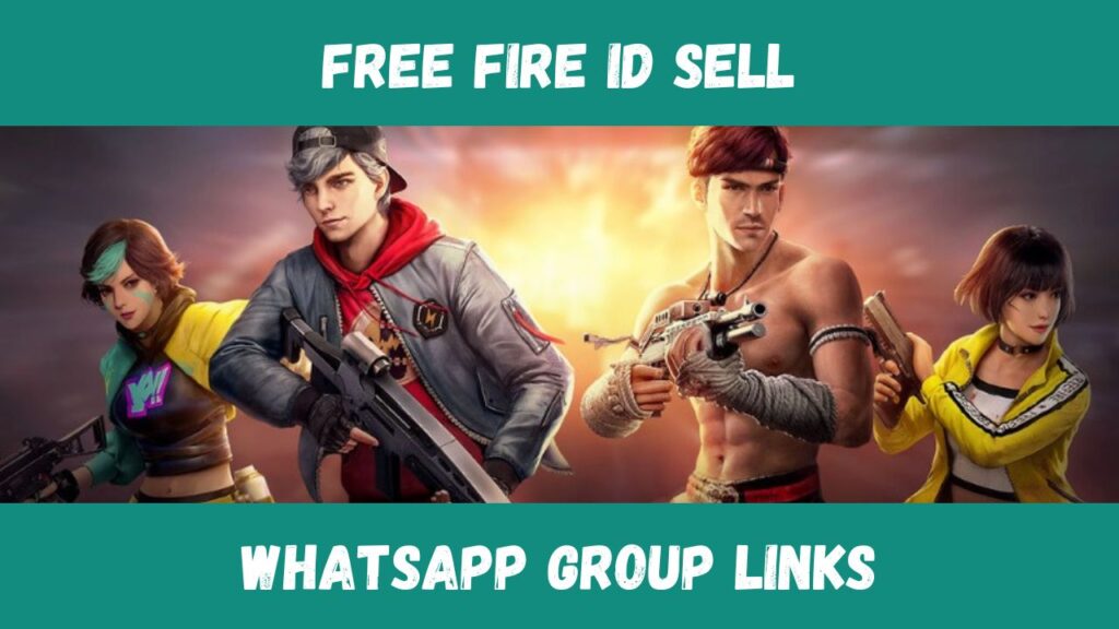 Free Fire ID Sell WhatsApp Group Links