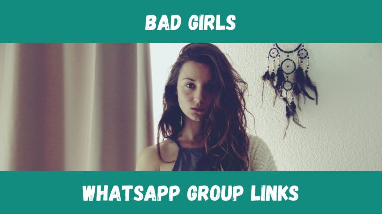 Bad Girls WhatsApp Group Links